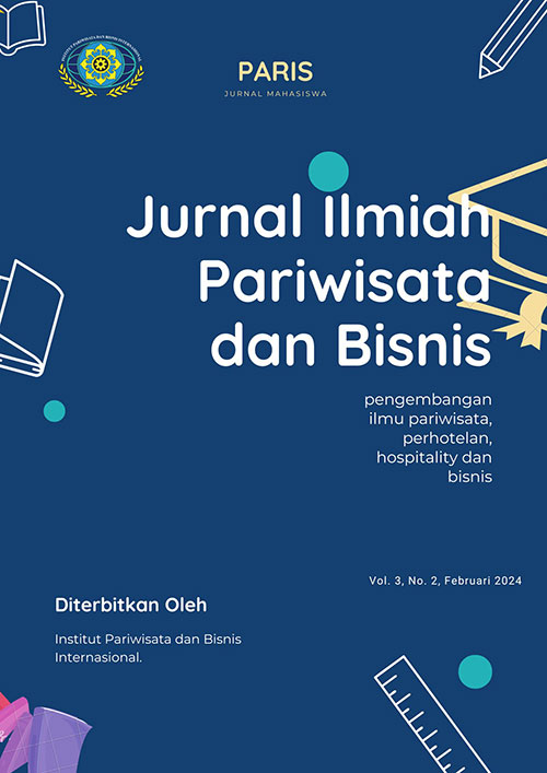 Vol. 3 No. 2 (2024): Jurnal Ilmiah Pariwisata dan Bisnis Februari 2024 ...